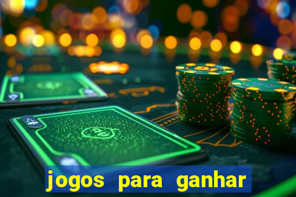 jogos para ganhar dinheiro sem depositar
